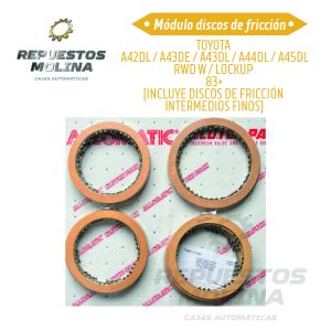 Módulo discos de fricción TOYOTA  A42DL / A43DE / A43DL / A44DL / A45DL RWD W / LOCKUP  83+ (INCLUYE DISCOS DE FRICCIÓN  INTERMEDIOS FINOS)