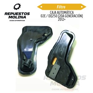 Filtro CAJA AUTOMÁTICA 02E / DQ250 (2DA GENERACIÓN) 2012+