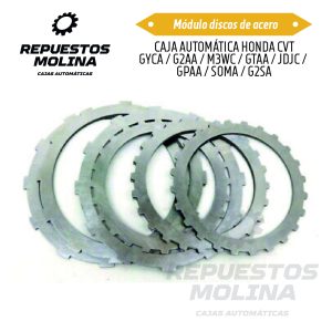 Módulo discos de acero CAJA AUTOMÁTICA HONDA CVT GYCA / G2AA / M3WC / GTAA / JDJC /  GPAA / SOMA / G2SA