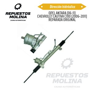 Dirección hidráulica OPEL ANTARA (06-11) CHEVROLET CAUTIVA C100 (2006-2011) REPARADA ORIGINAL