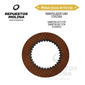 Módulo discos de fricción MANIPULADOR SANY  STH1256A DIÁMETRO EXT 11.7CM DIÁMETRO INT 7.2CM 33 DIENTES