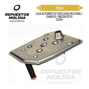 Filtro CAJA AUTOMÁTICA FORD 6R80 MUSTANG /  RANGER / MAZDA BT50 2008+